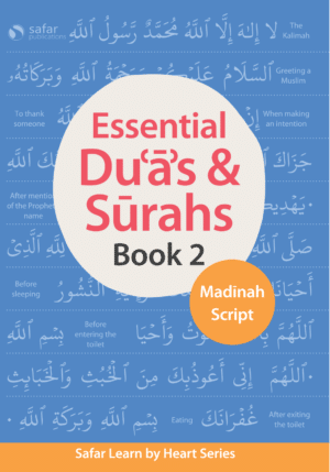Safar: Essential Duas and Surahs - Madinah Script - Book 2