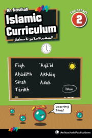 An-Nasihah Islamic Curriculum: Coursebook 2