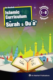 An-Nasihah Islamic Curriculum: Surah and Dua Book (1-8)