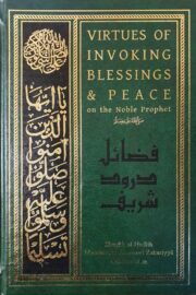 Virtues of Invoking Blessings