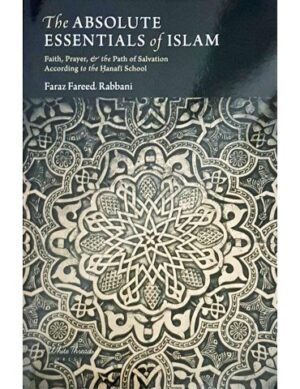 The Absolute Essentials of Islam - Image 2