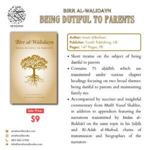 Birr al-Walidayn: Being Dutiful to Parents - Image 3