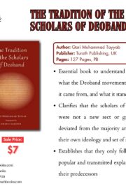 TheTradition of the Scholars of Deoband