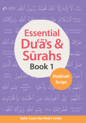 Safar: Essential Duas and Surahs - Madinah Script - Book 1