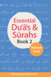Safar: Essential Duas and Surahs - Madinah Script - Book 2
