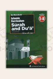 An-Nasihah Islamic Curriculum: Surah and Dua Book (1-8)