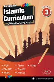 An-Nasihah Islamic Curriculum: Coursebook 3