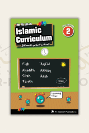 An-Nasihah Islamic Curriculum: Coursebook 2