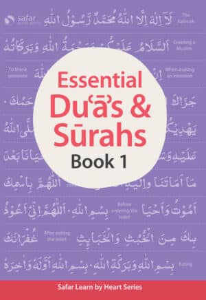 Safar: Essential Duas and Surahs - Book 1