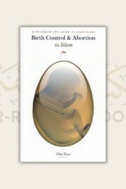 Birth Control and Abortion in Islam