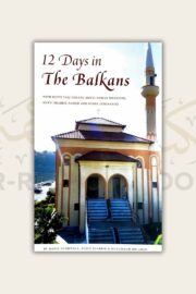 12 Days in the Balkans