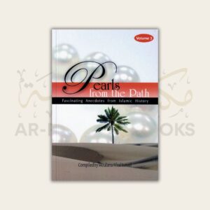Pearls from the Path: Fascinating Anecdotes from Islamic History (4 Vols) - Image 24