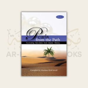Pearls from the Path: Fascinating Anecdotes from Islamic History (4 Vols) - Image 32