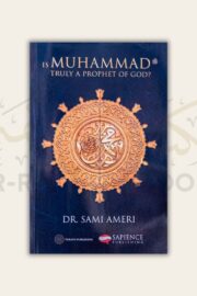 Is Muhammad ﷺ Truly a Prophet of God?