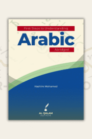 First Steps to Understanding Arabic (Abridged)