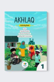 Quranic Tarbiyah - Akhlaq Level 1