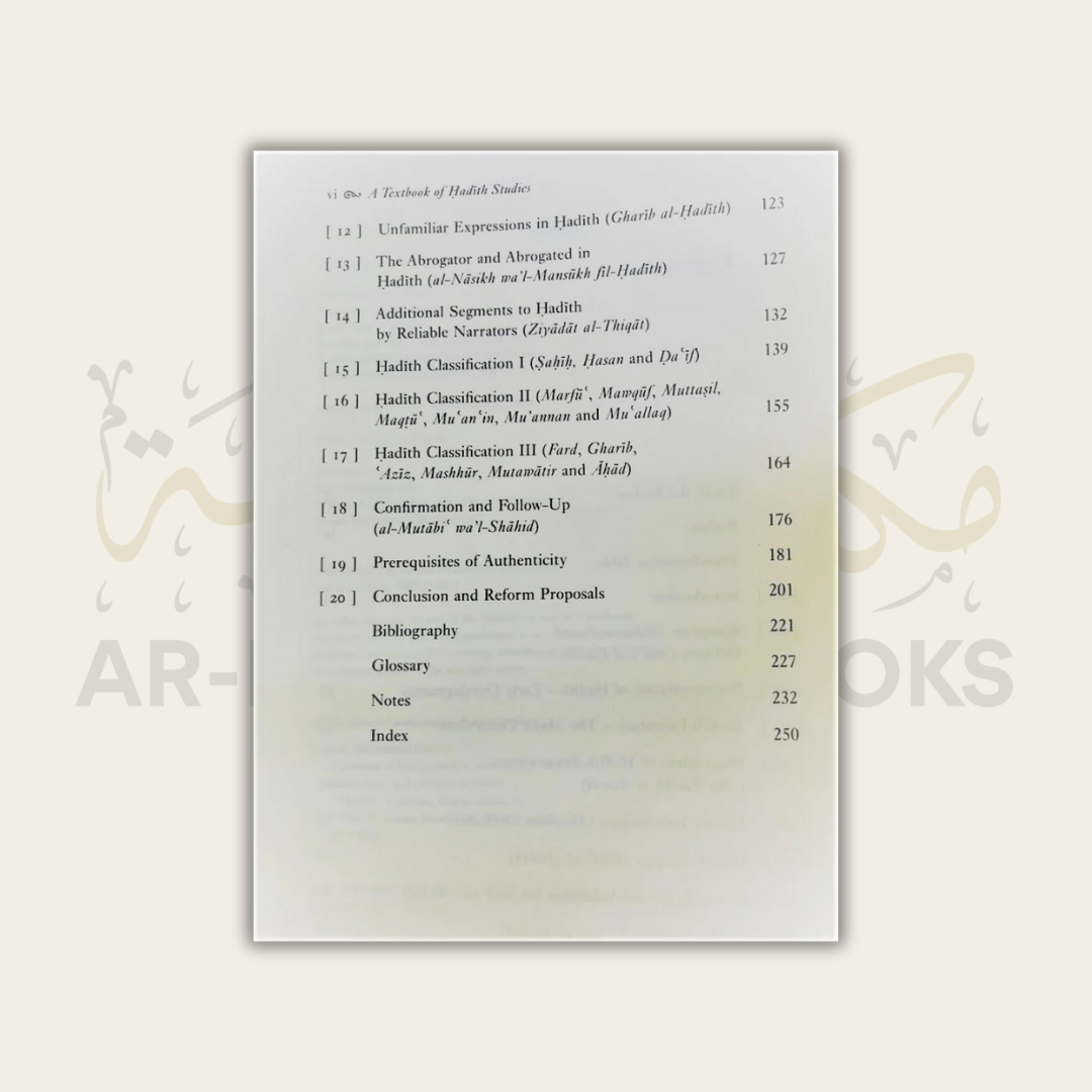 A Textbook of Hadith Studies: Authenticity, Compilation, Classification and Criticism of Hadith