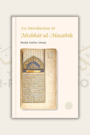 An Introduction to Mishkat al-Masabih