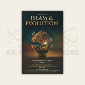 An Essential Guide to Islam & Evolution