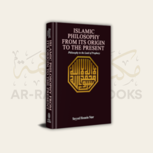 Islamic Philosophy from its Origin to the Present