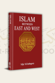 Islam Between East and West