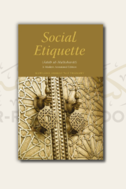 Social Etiquette: Adab al-Mu'asharat