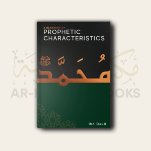 A Handbook of Prophetic Characteristics