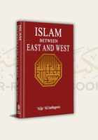 Islam Between East and West