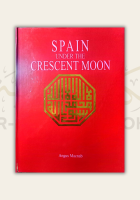Spain Under the Crescent Moon